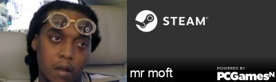 mr moft Steam Signature