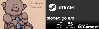stoned golem Steam Signature
