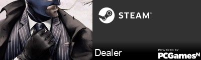 Dealer Steam Signature