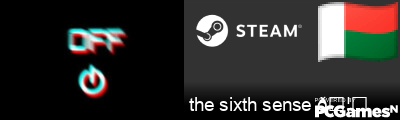 the sixth sense 🦙 Steam Signature
