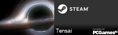 Tensai Steam Signature