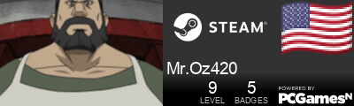 Mr.Oz420 Steam Signature