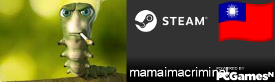 mamaimacriminal Steam Signature