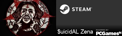 $uicidAL Zena Steam Signature