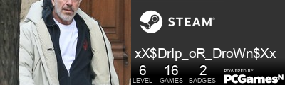 xX$DrIp_oR_DroWn$Xx Steam Signature