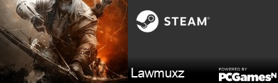 Lawmuxz Steam Signature