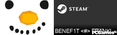 BENEF1T <#> FRANKL!N forever Steam Signature