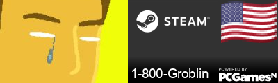 1-800-Groblin Steam Signature