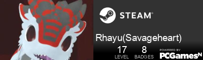 Rhayu(Savageheart) Steam Signature