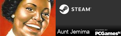 Aunt Jemima Steam Signature
