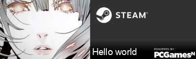 Hello world Steam Signature