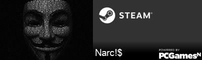 Narc!$ Steam Signature