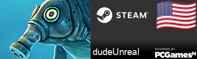dudeUnreal Steam Signature