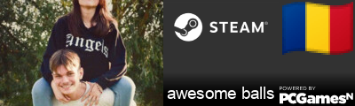 awesome balls Steam Signature