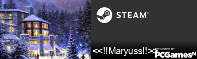 <<!!Maryuss!!>> Steam Signature