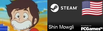 Shin Mowgli Steam Signature