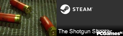 The Shotgun Shooter Steam Signature