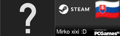 Mirko xixi :D Steam Signature