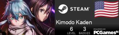 Kimodo Kaden Steam Signature