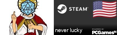 never lucky Steam Signature