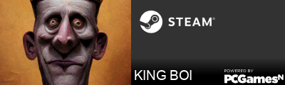 KING BOI Steam Signature