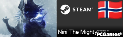 Nini The Mighty Steam Signature