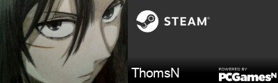 ThomsN Steam Signature