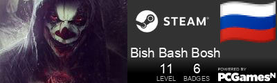 Bish Bash Bosh Steam Signature