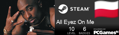 All Eyez On Me Steam Signature