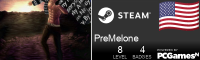 PreMelone Steam Signature