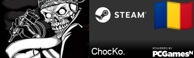 ChocKo. Steam Signature