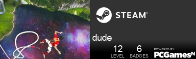 dude Steam Signature