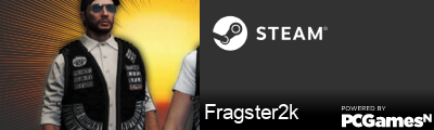 Fragster2k Steam Signature