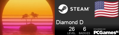 Diamond D Steam Signature