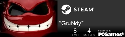 *GruNdy* Steam Signature