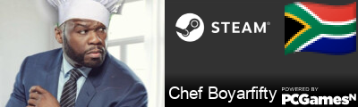 Chef Boyarfifty Steam Signature