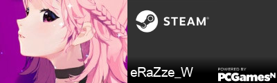 eRaZze_W Steam Signature