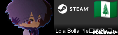 Lola Bolla ༺IeͥpuReͣnͫ༻ Steam Signature
