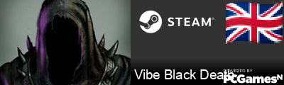 Vibe Black Death Steam Signature