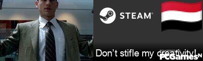 Don’t stifle my creativity! Steam Signature