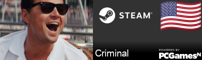 Criminal Steam Signature