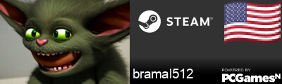 bramal512 Steam Signature