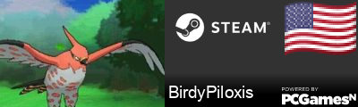BirdyPiloxis Steam Signature