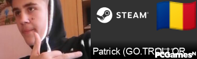 Patrick (GO.TROLLORDER.RO) Steam Signature