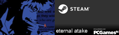 eternal atake Steam Signature