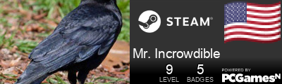 Mr. Incrowdible Steam Signature