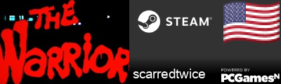 scarredtwice Steam Signature