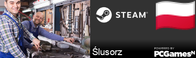 Ślusorz Steam Signature