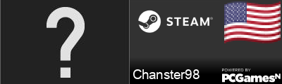 Chanster98 Steam Signature