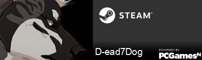 D-ead7Dog Steam Signature